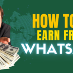 How to Earn from WhatsApp