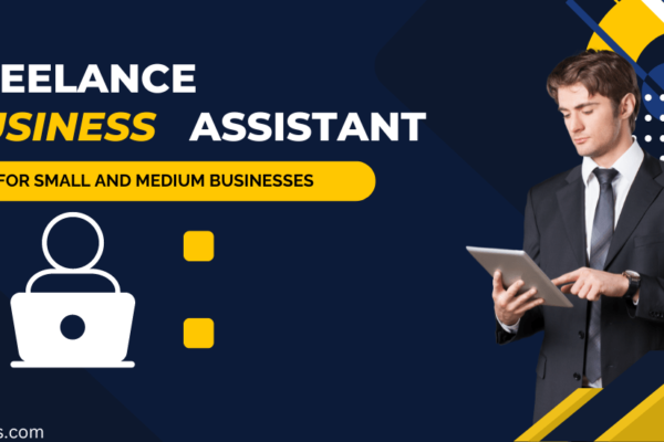 Freelance Business Assistant for Small and Medium Businesses