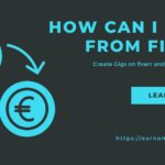 How Can I Earn from Fiverr