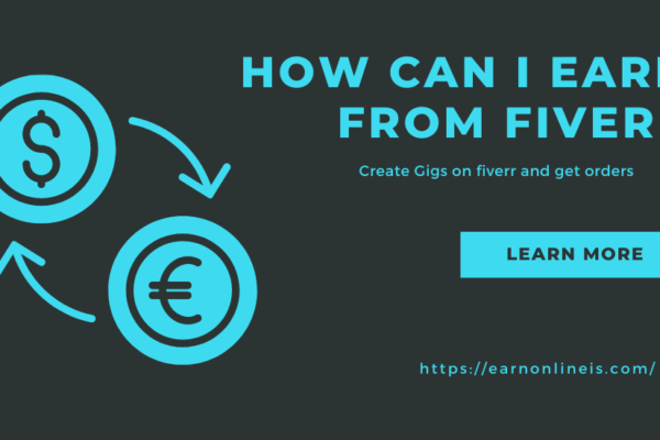 How Can I Earn from Fiverr