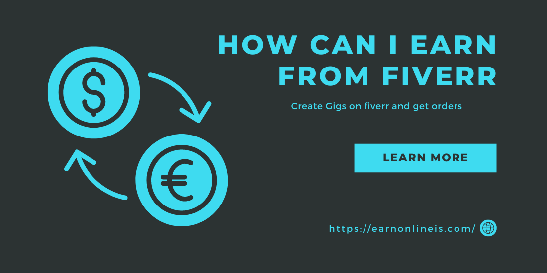 How Can I Earn from Fiverr