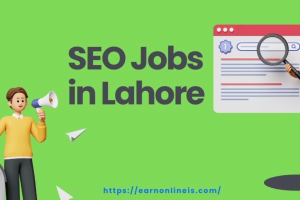 SEO Jobs in Lahore: