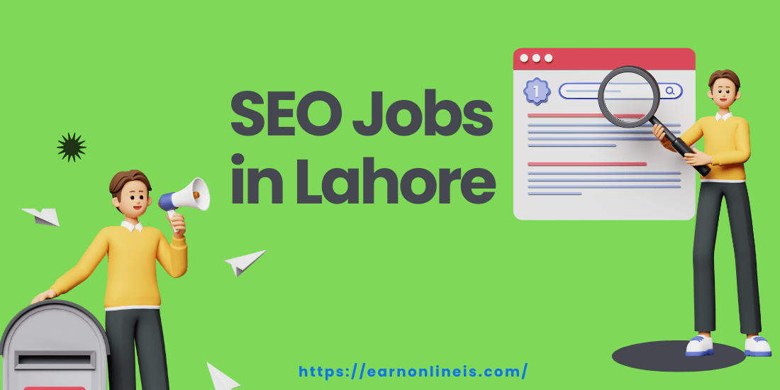 SEO Jobs in Lahore: